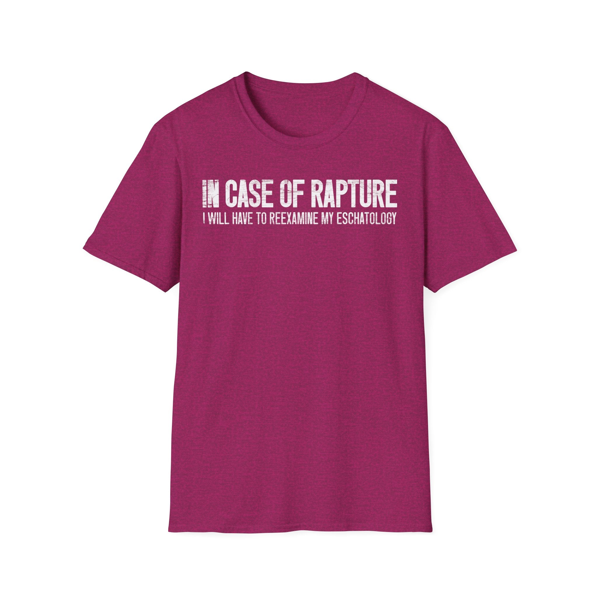 In Case of Rapture TShirt