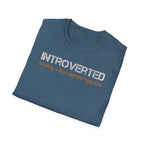 Introverted But Willing to Discuss Baptismal Regeneration Tee