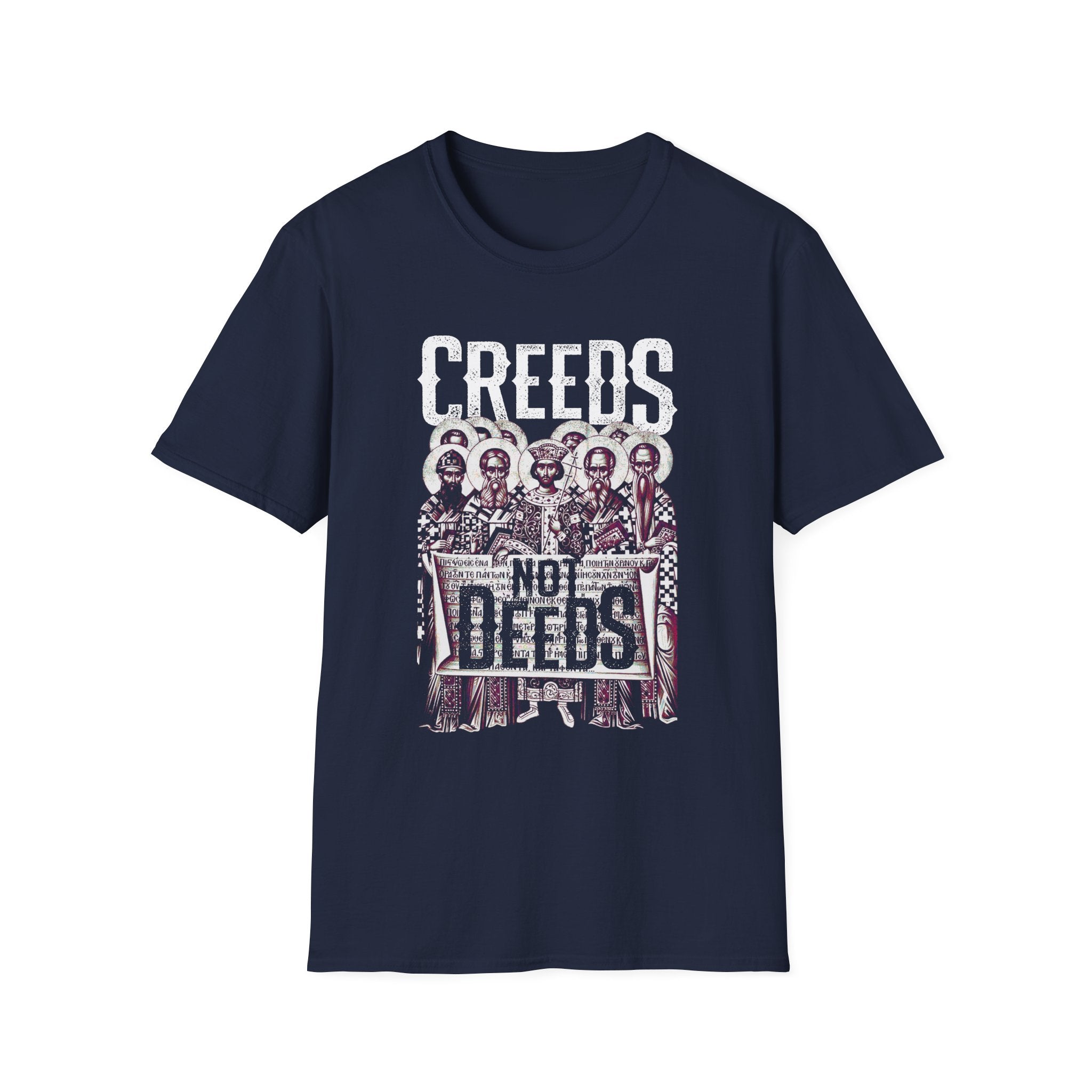 Creeds Not Deeds Graphic T-Shirt