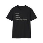 Read. Mark. Learn. Inwardly digest. Shirt