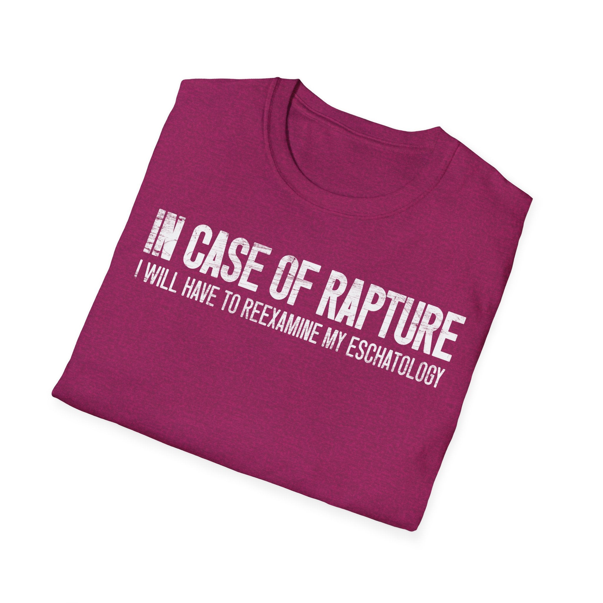 In Case of Rapture TShirt