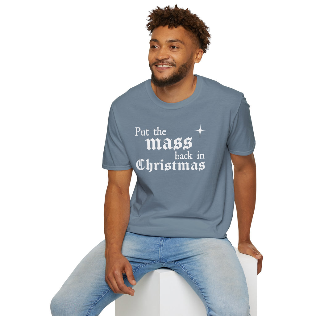 Put the Mass Back in Christmas T-Shirt