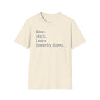 Read. Mark. Learn. Inwardly digest. Shirt