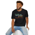 The Bible Says Whatever You Want* Unless You Read What is Written Funny Christian Sarcastic Tee