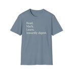 Read. Mark. Learn. Inwardly digest. Shirt