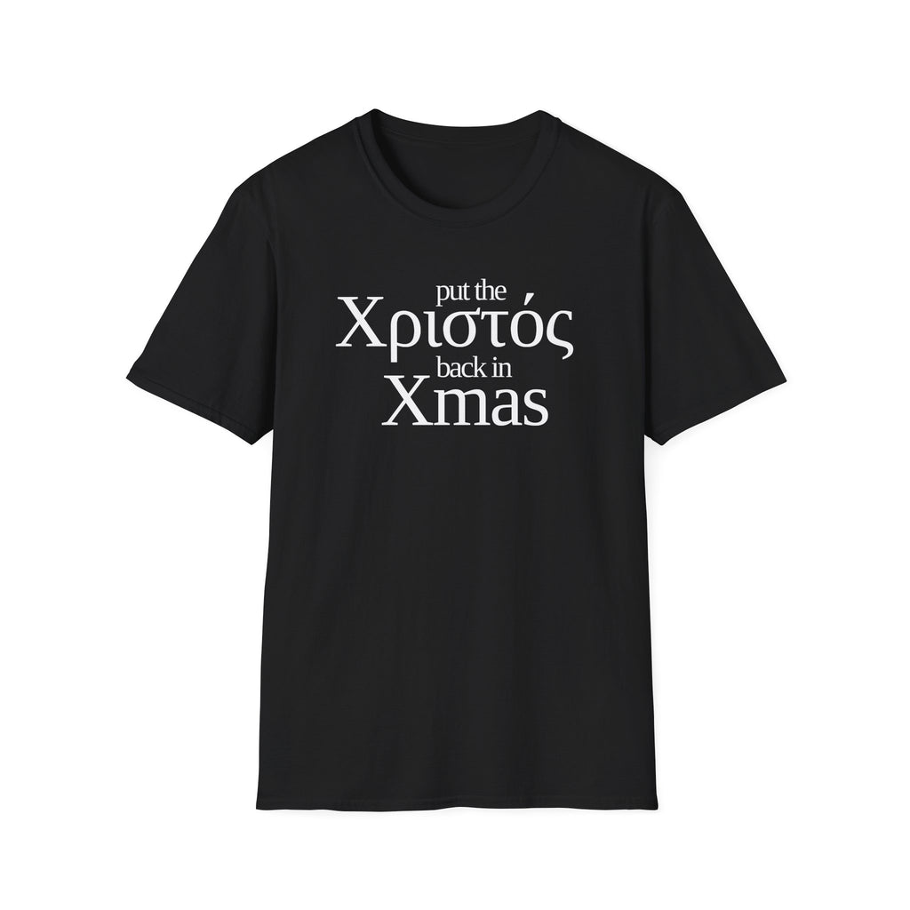 Put the Χριστός Back in Xmas Tee