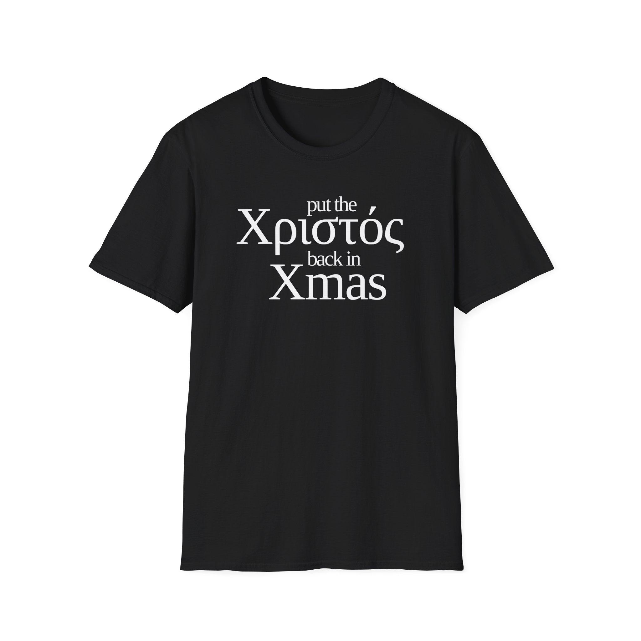 Put the Χριστός Back in Xmas Tee