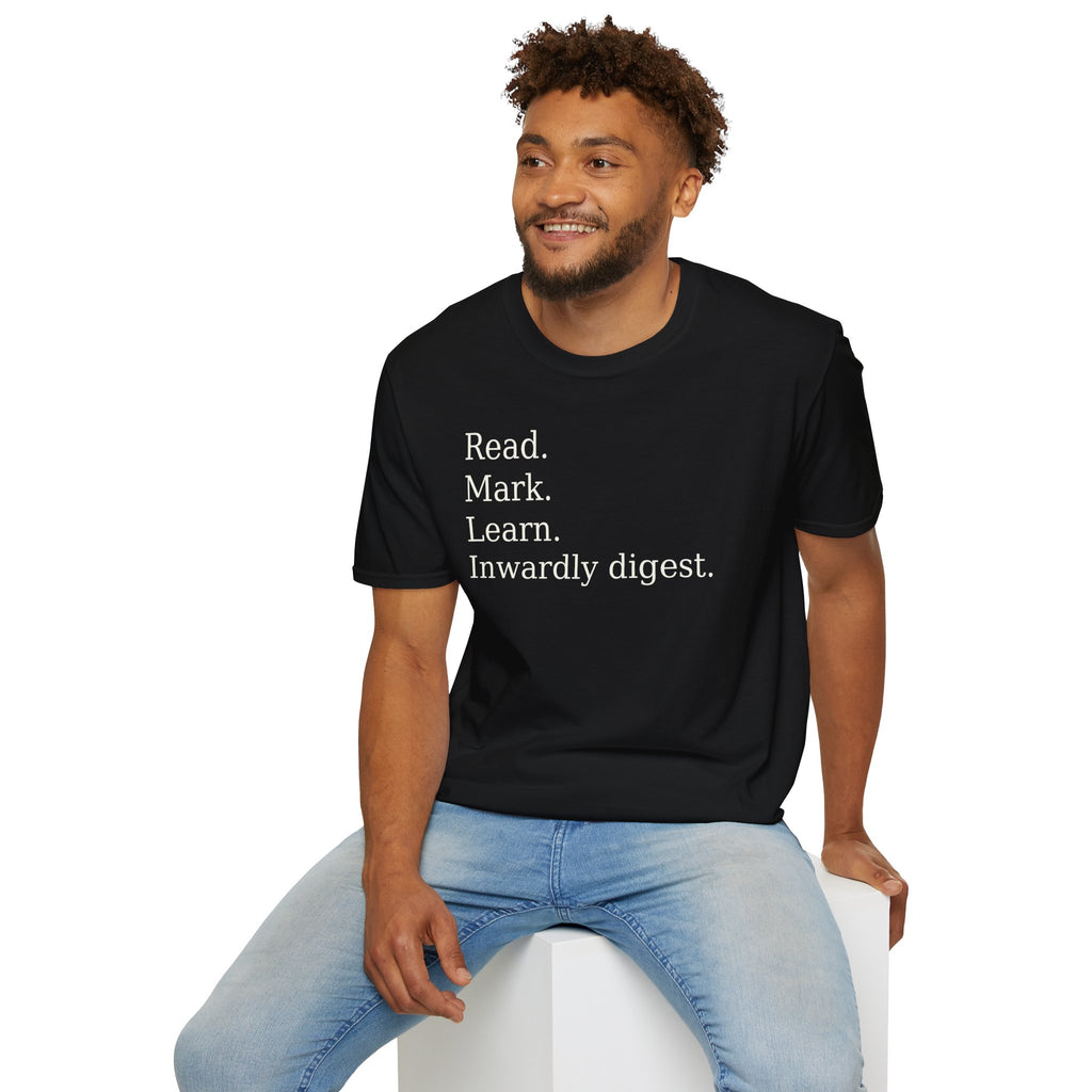 Read. Mark. Learn. Inwardly digest. Shirt