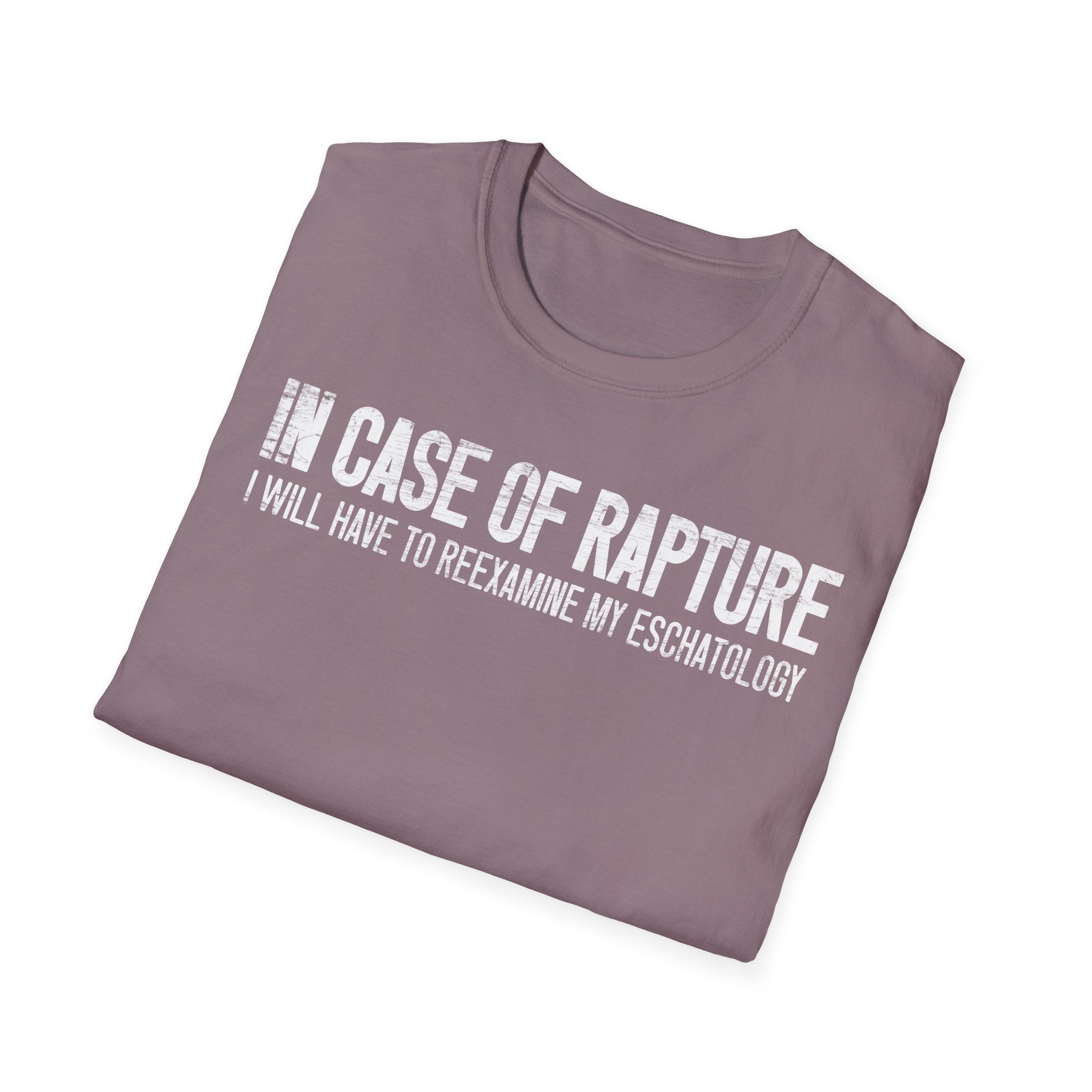 In Case of Rapture TShirt