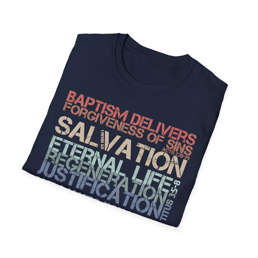 Baptism Delivers T-Shirt
