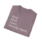 Read. Mark. Learn. Inwardly digest. Shirt