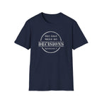 The Dead Make No Decisions Ephesians 2 Scripture Tee
