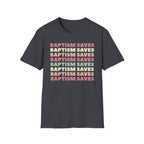 Baptism Saves Retro Graphic T-Shirt