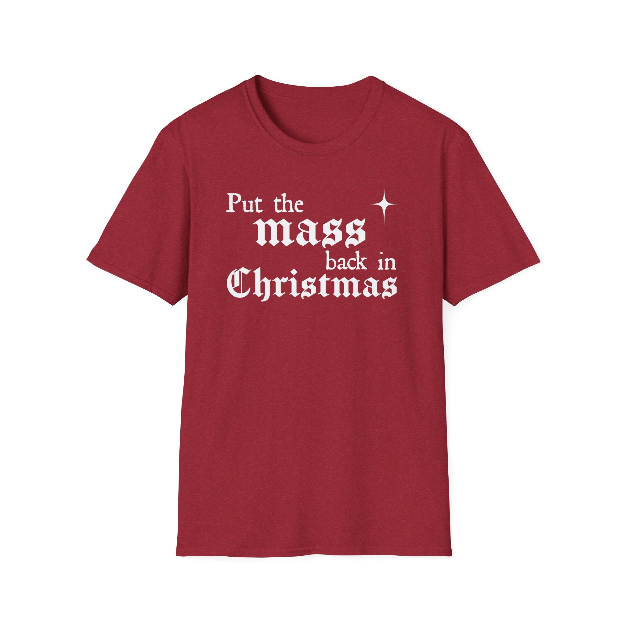 Put the Mass Back in Christmas T-Shirt