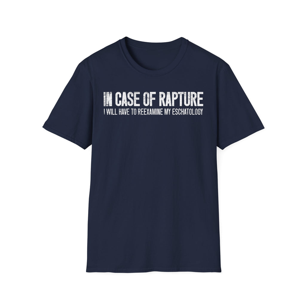 In Case of Rapture TShirt