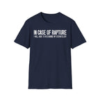 In Case of Rapture TShirt