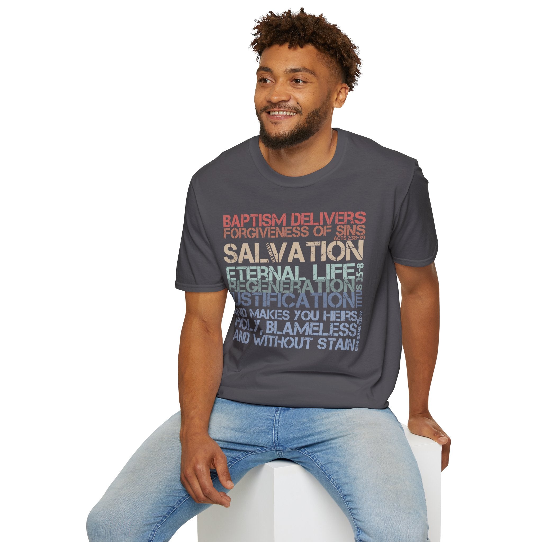 Baptism Delivers T-Shirt