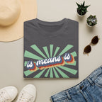 Retro "is means is" Graphic T-Shirt — Vintage Sunburst Casual Tee