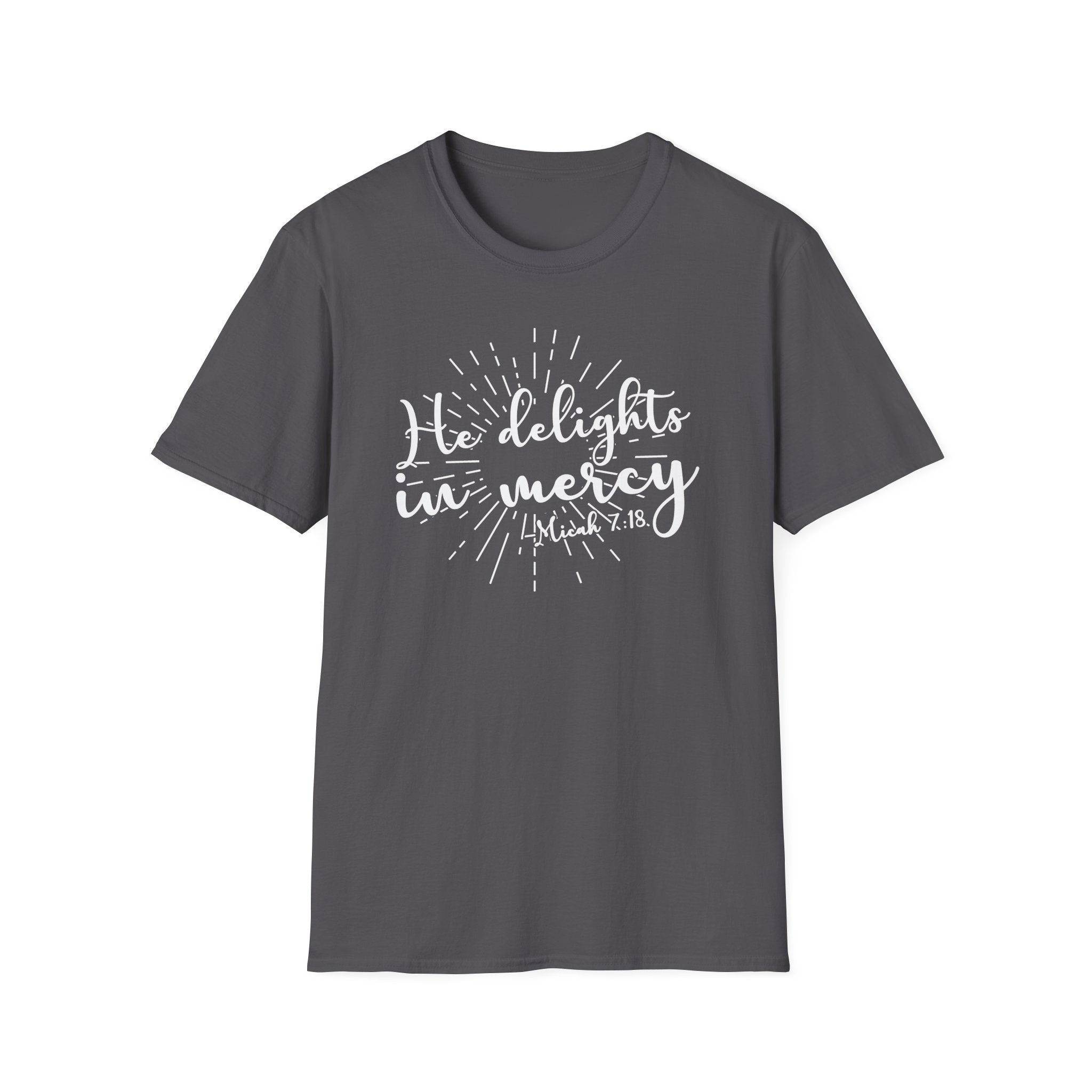 He Delights in Mercy T-Shirt — Micah 7:18 Christian Scripture Tee