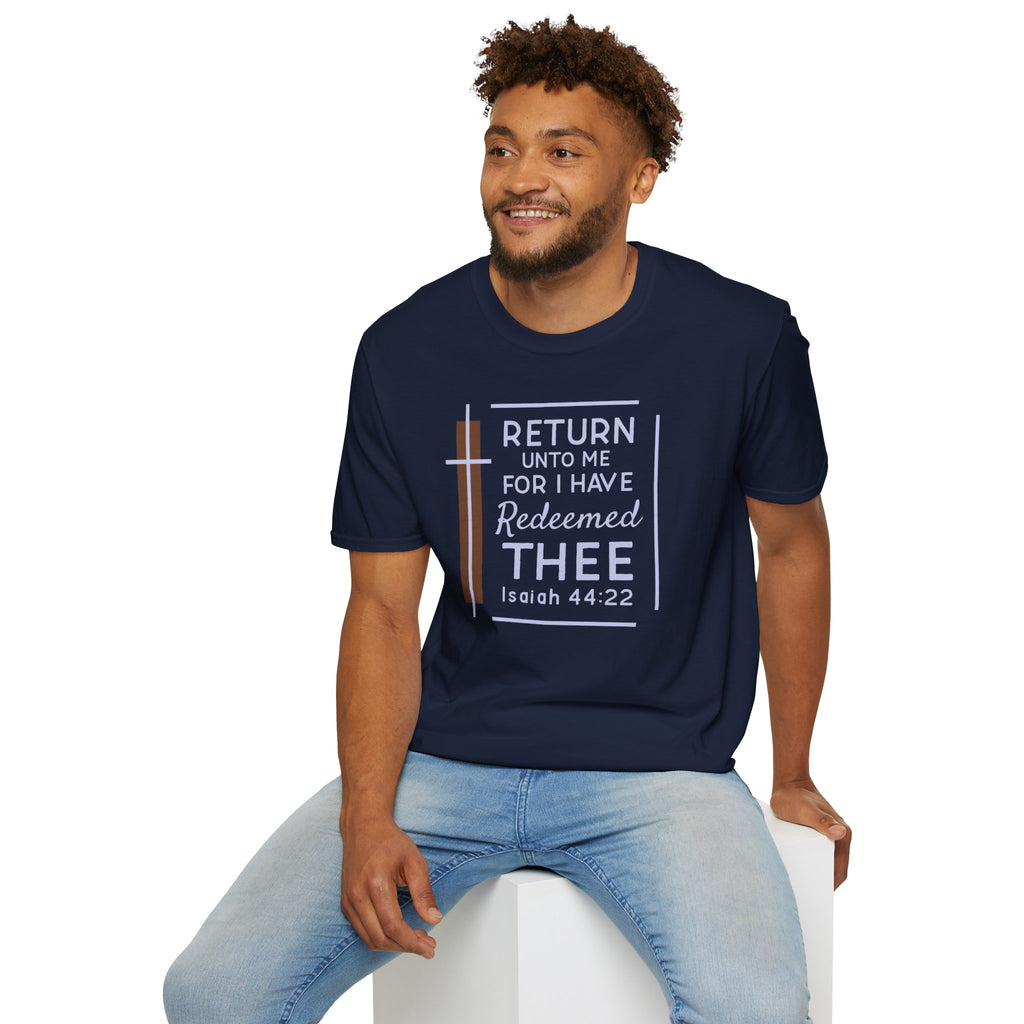 Return Unto Me T-Shirt — Isaiah 44:22 Christian Faith Tee