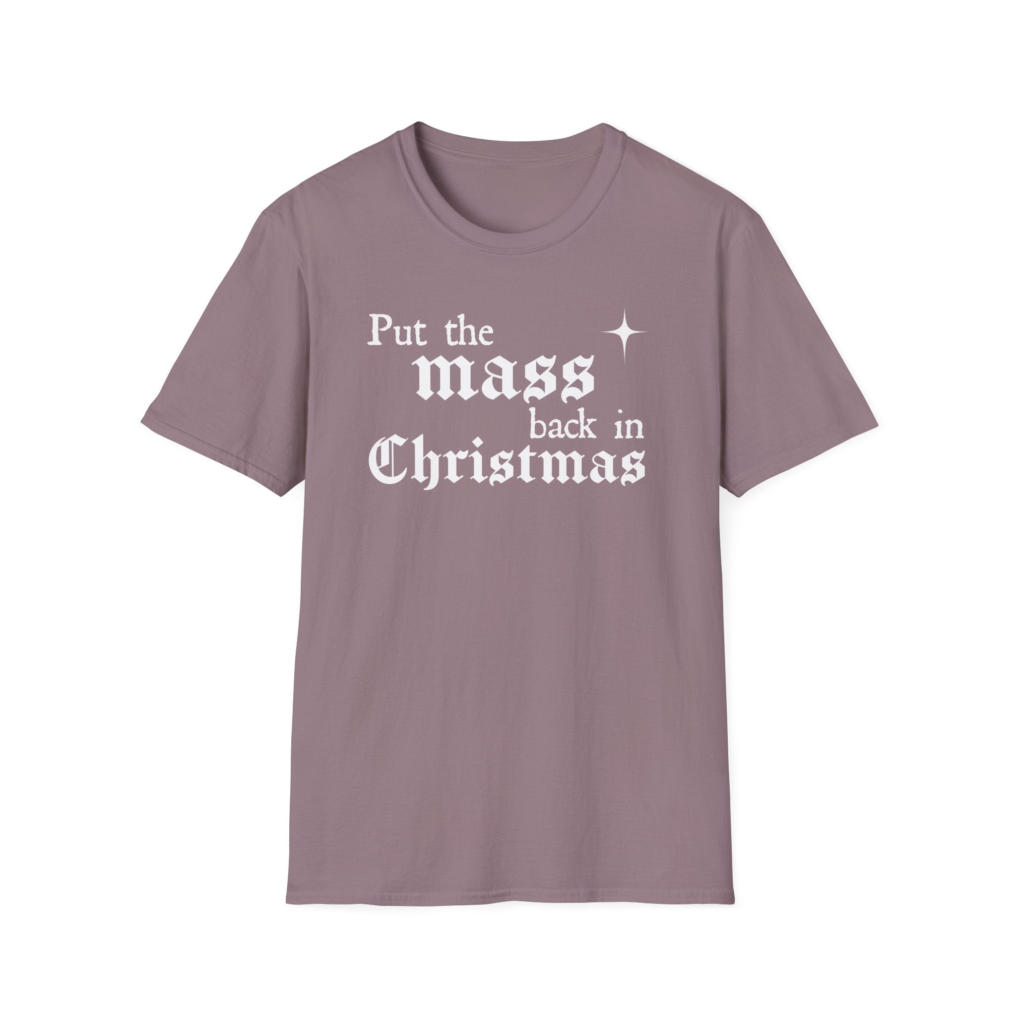 Put the Mass Back in Christmas T-Shirt