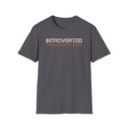 Introverted But Willing to Discuss Baptismal Regeneration Tee