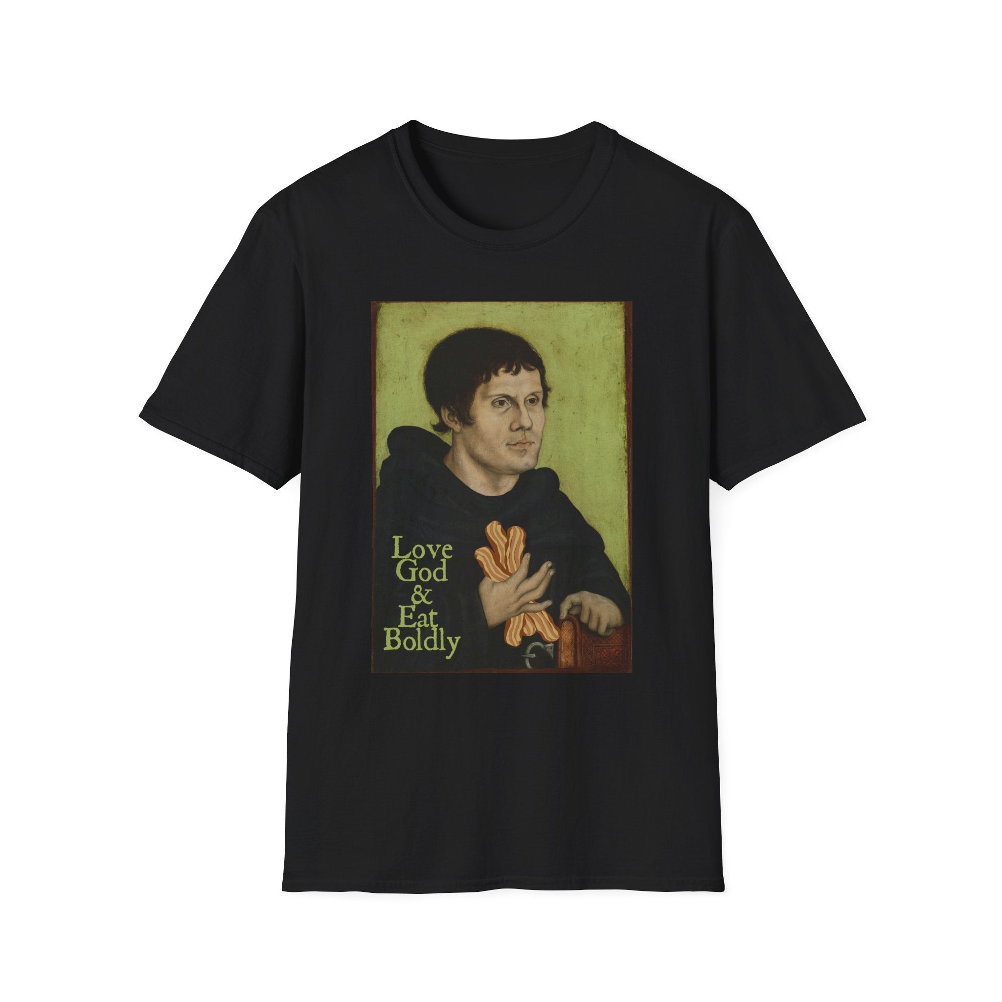 Love God, Eat Boldly Martin Luther Portrait Tee