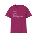 Read. Mark. Learn. Inwardly digest. Shirt