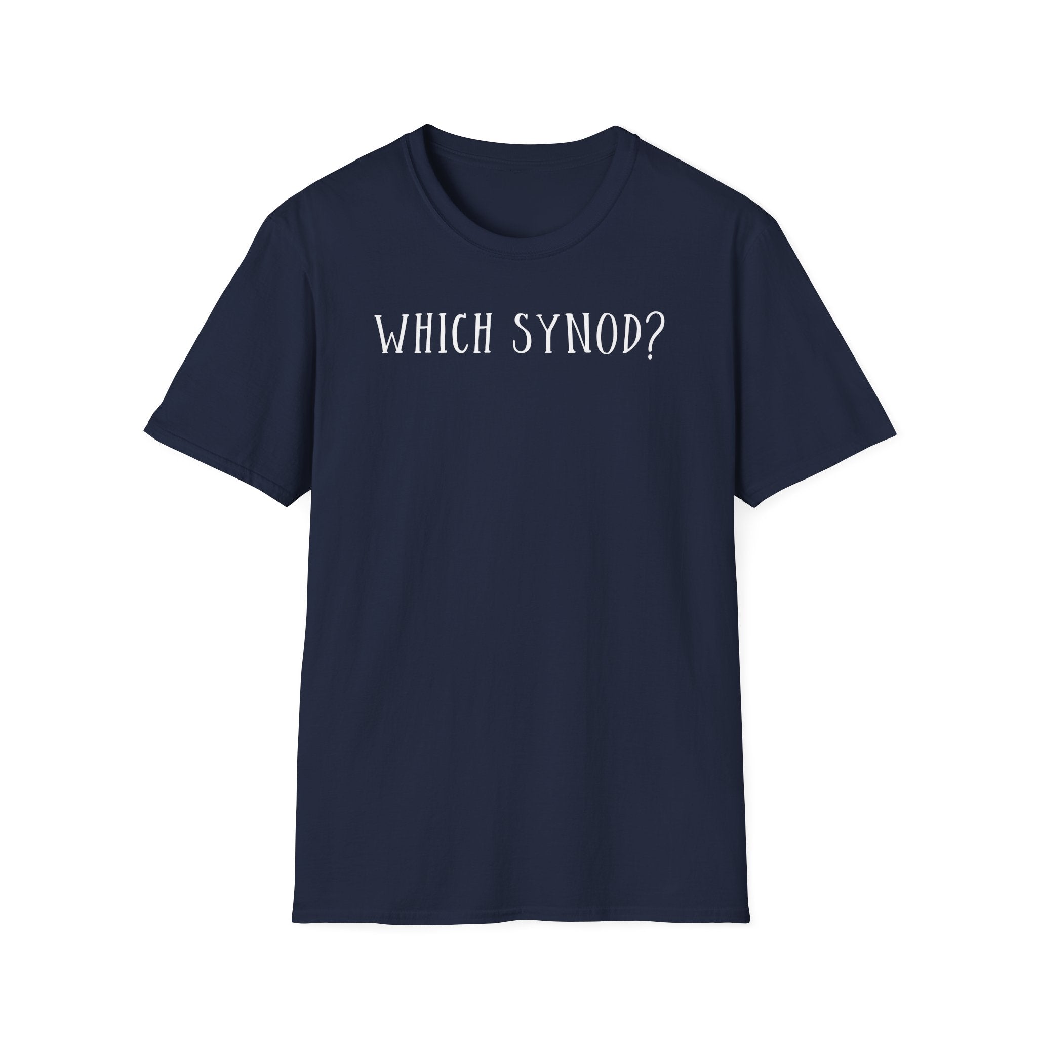 Which Synod? T-Shirt