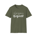 "Tis The Season To Repent" Advent Holiday Tee