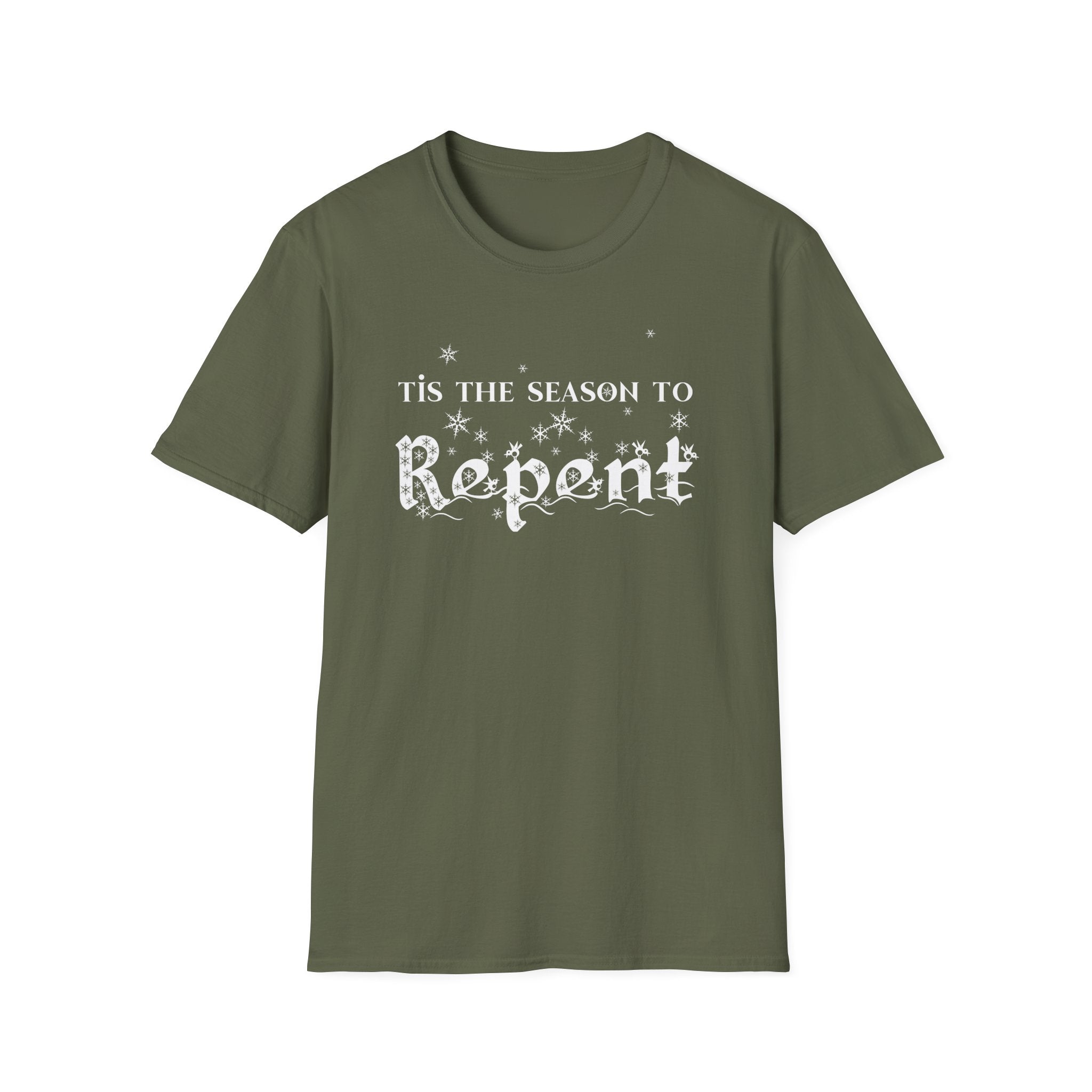 "Tis The Season To Repent" Advent Holiday Tee