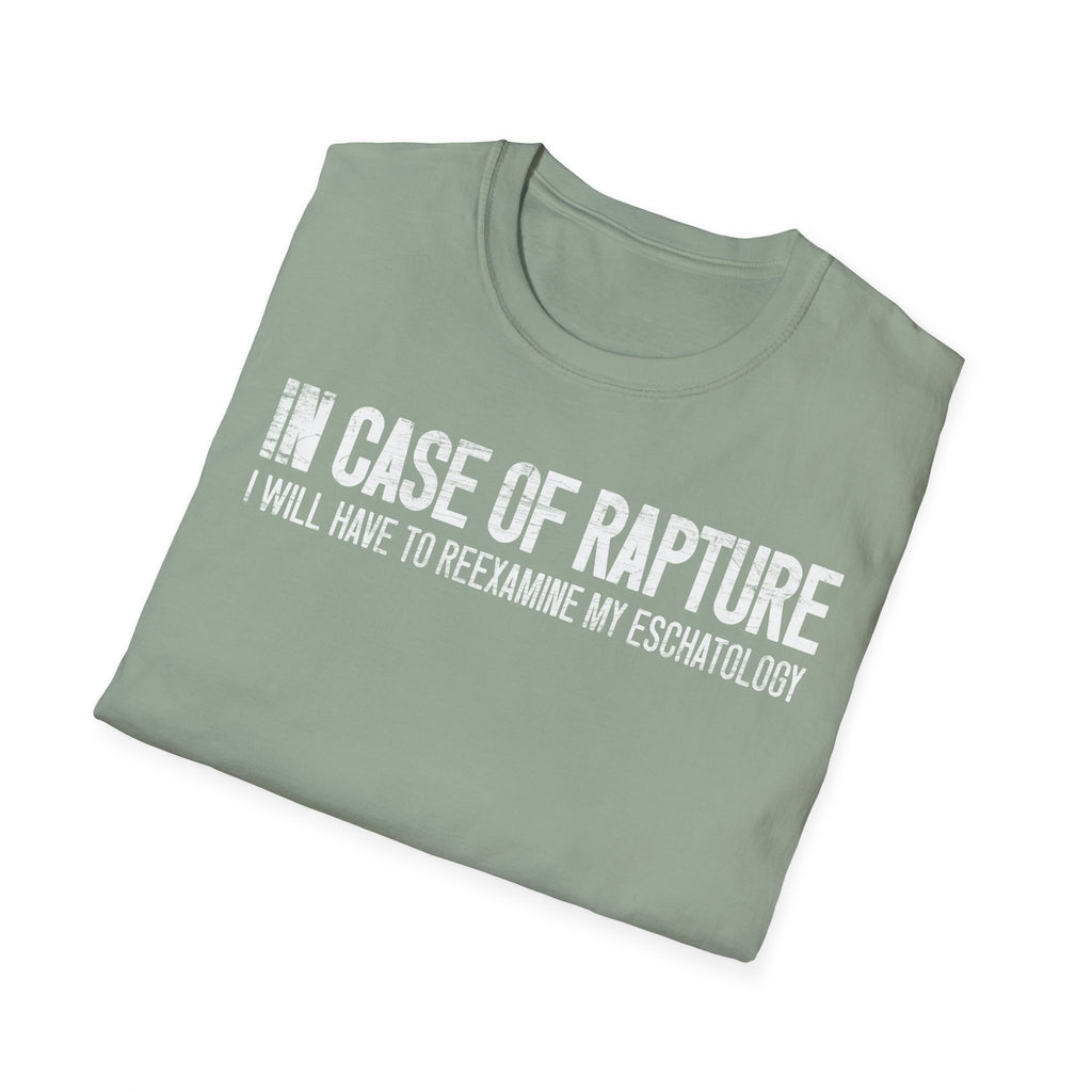In Case of Rapture TShirt