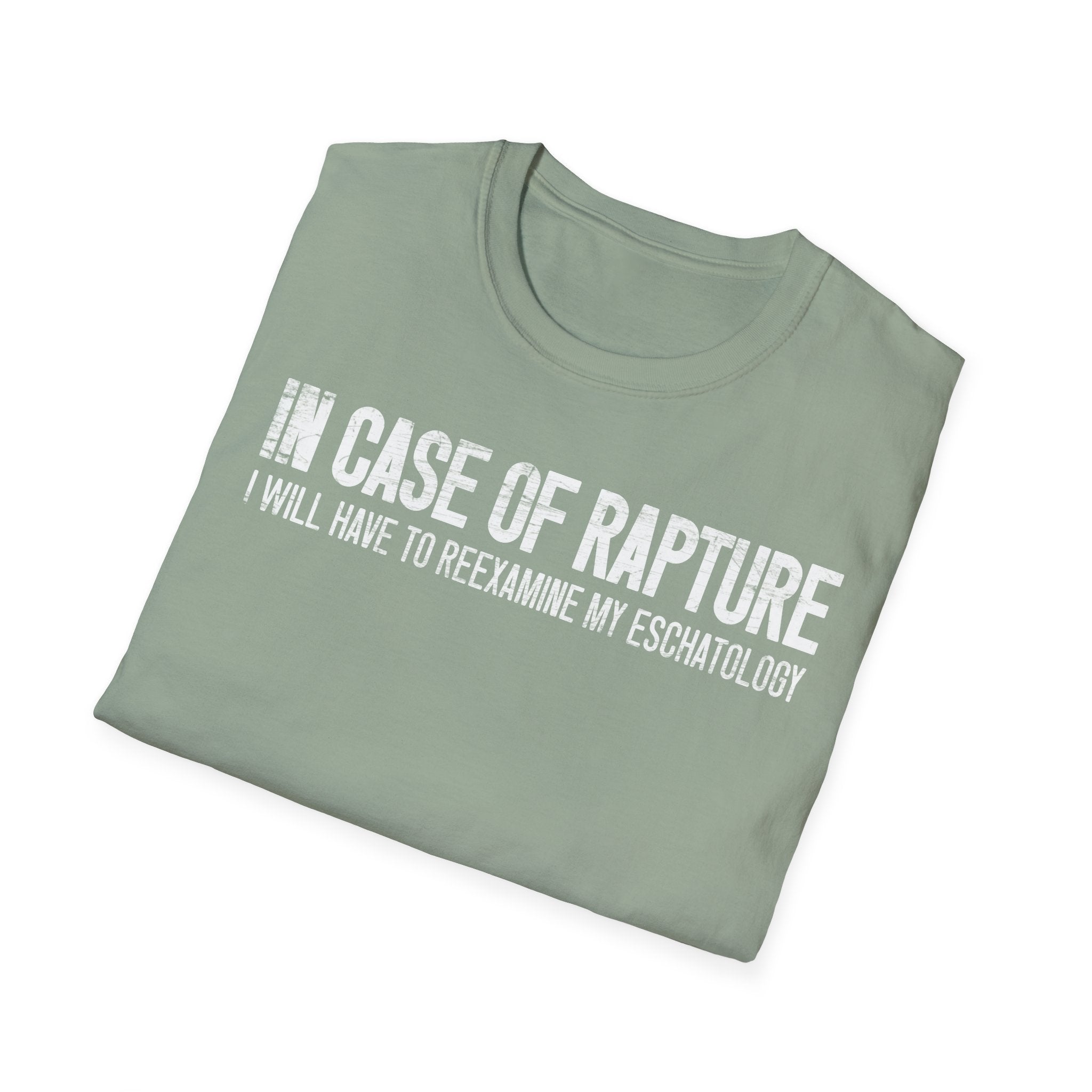 In Case of Rapture TShirt
