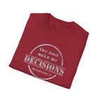 The Dead Make No Decisions Ephesians 2 Scripture Tee