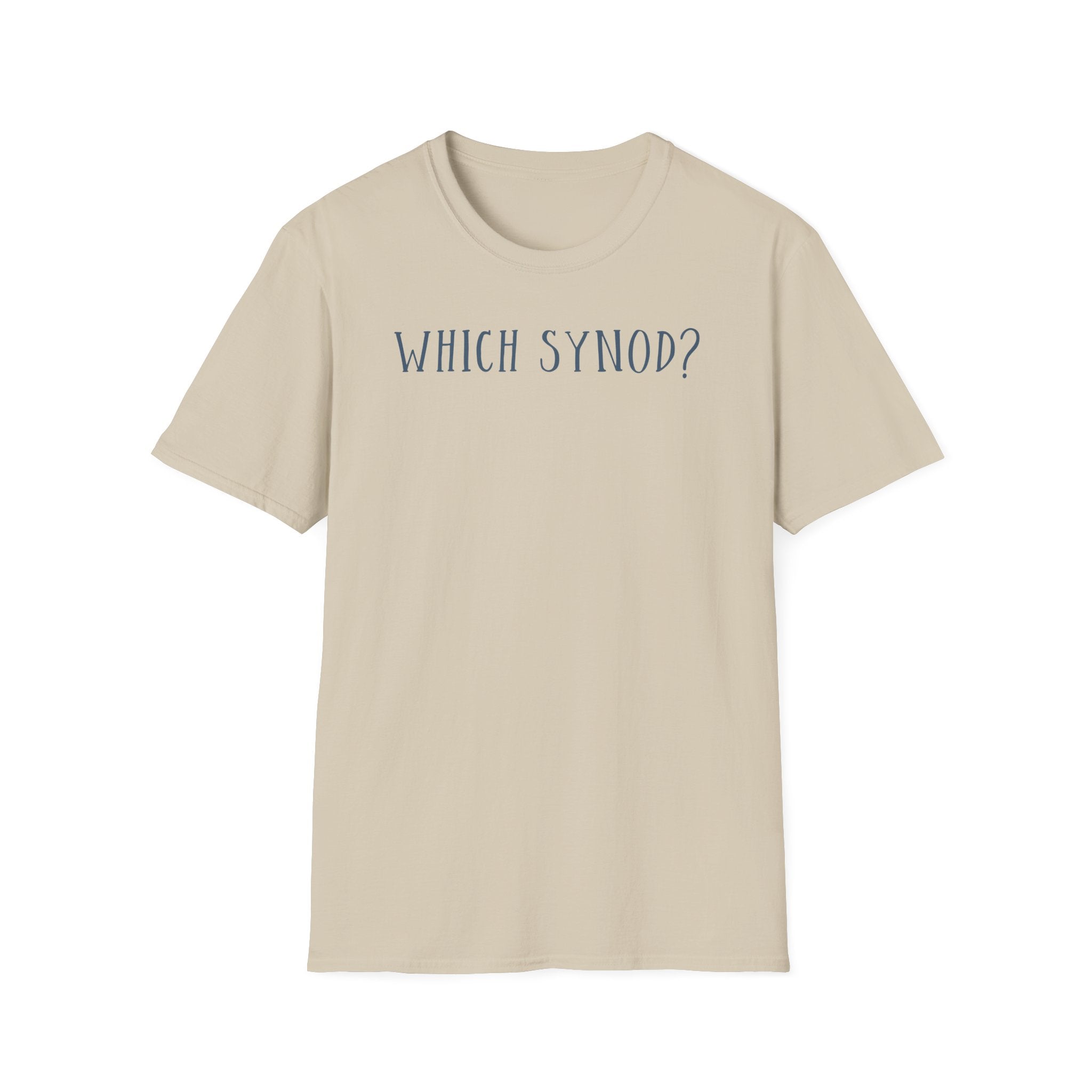 Which Synod? T-Shirt