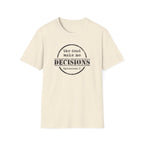 The Dead Make No Decisions Ephesians 2 Scripture Tee