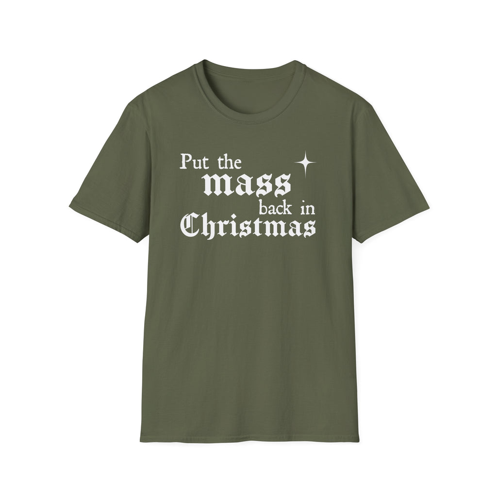 Put the Mass Back in Christmas T-Shirt