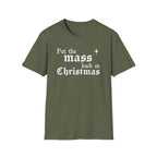 Put the Mass Back in Christmas T-Shirt