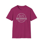 The Dead Make No Decisions Ephesians 2 Scripture Tee