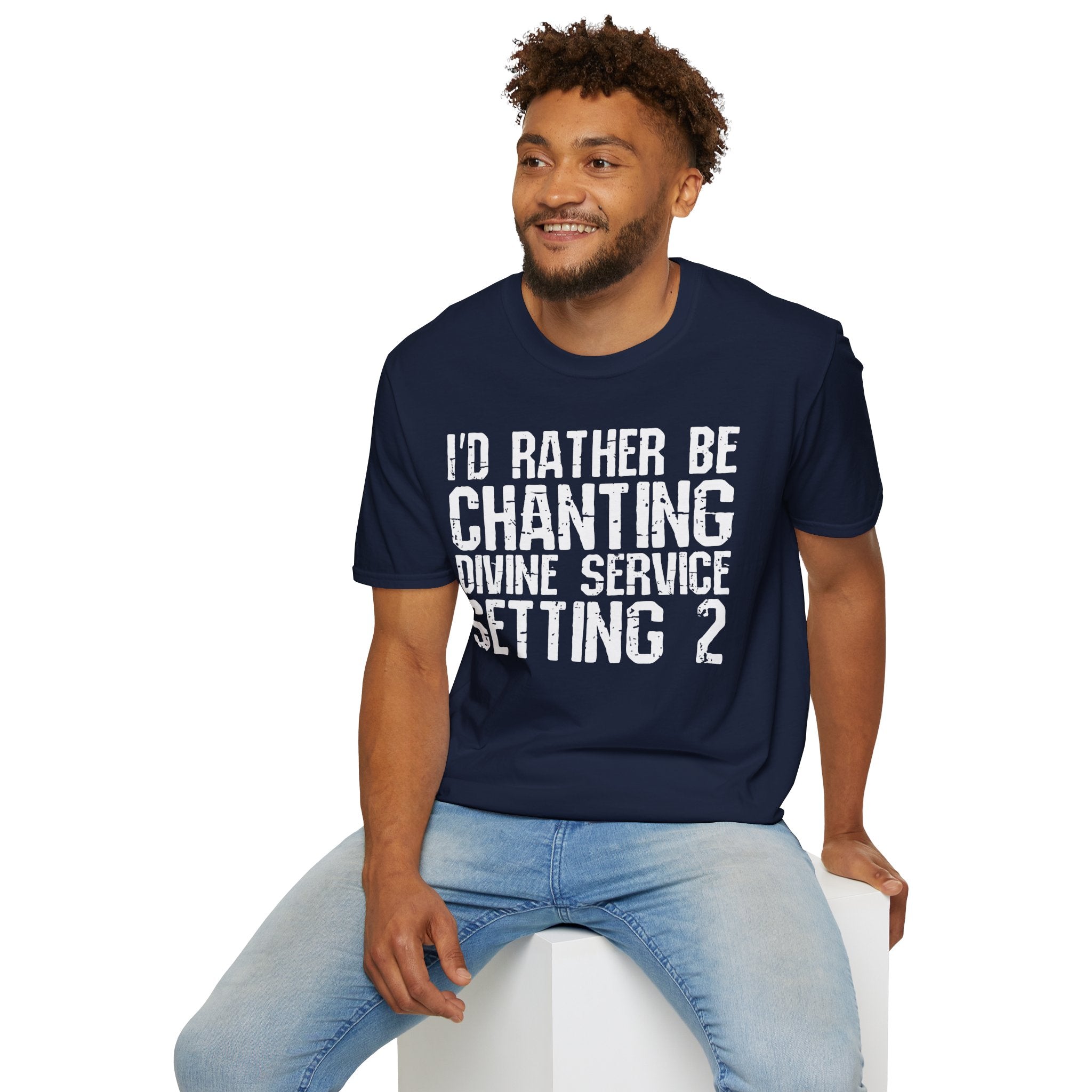 I'd Rather Be Chanting T-Shirt — Funny Spiritual Yoga Shirt