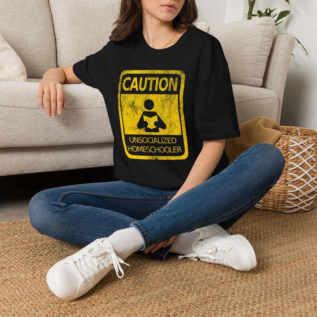 Caution: Unsocialized Homeschooler Funny Homeschool Tee