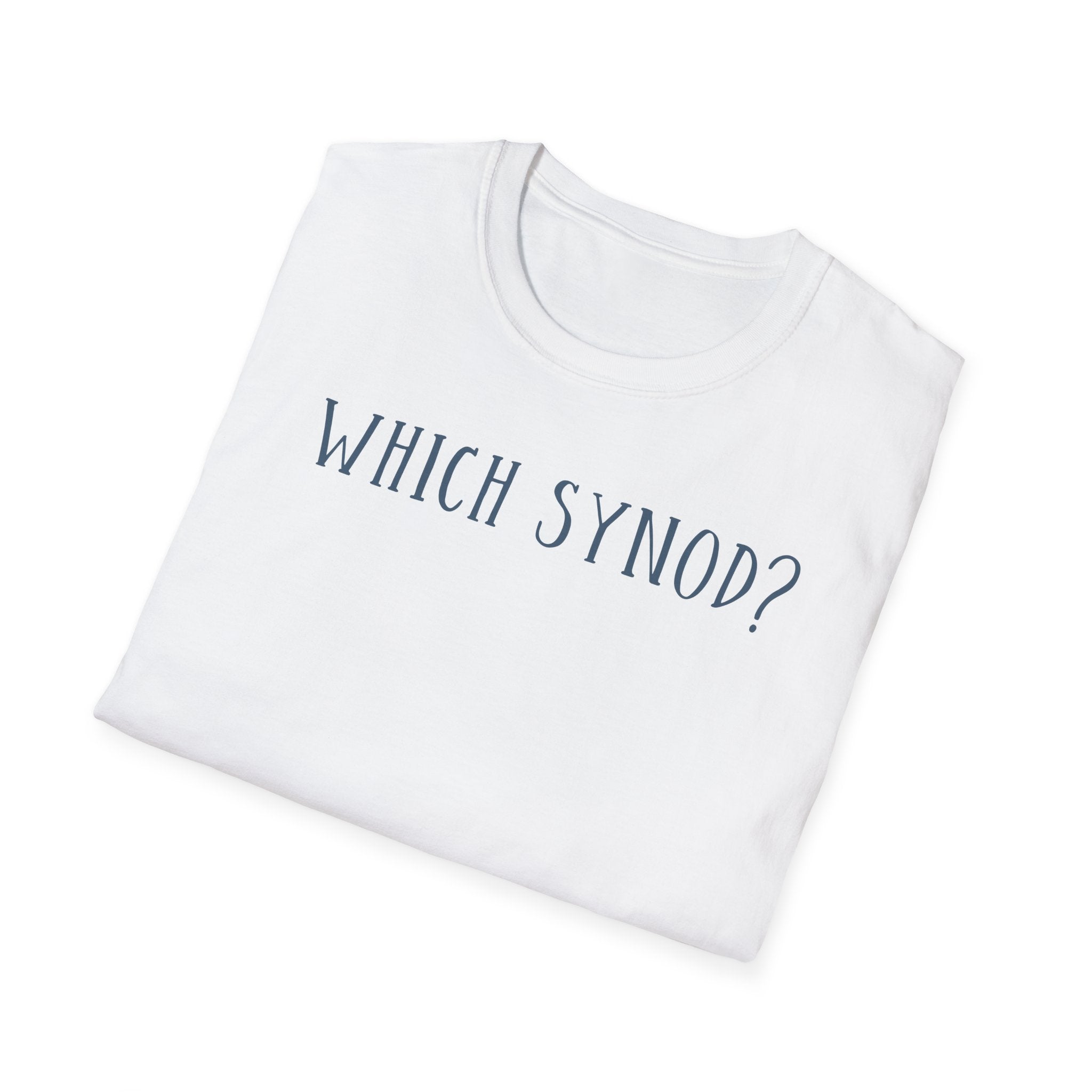 Which Synod? T-Shirt