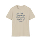 Lord, to whom shall we go? You have the words of eternal life Shirt