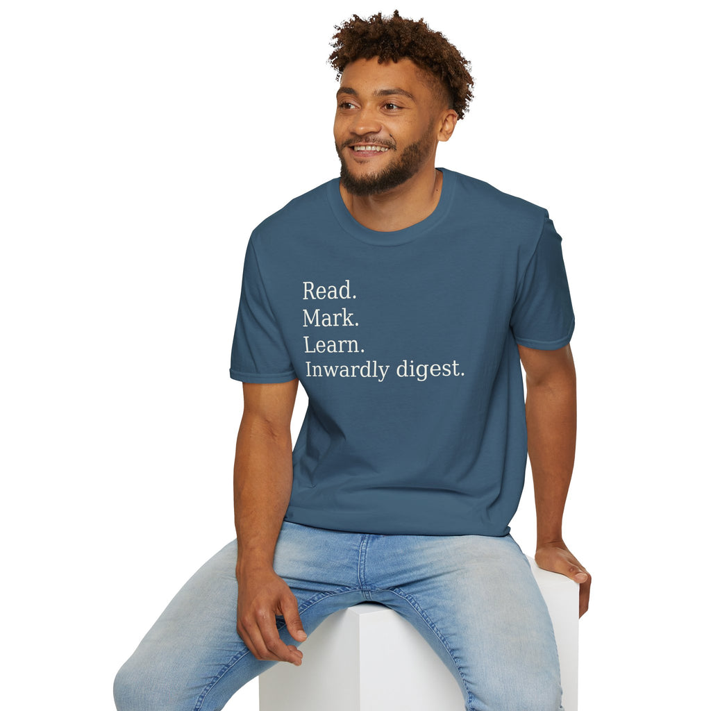 Read. Mark. Learn. Inwardly digest. Shirt