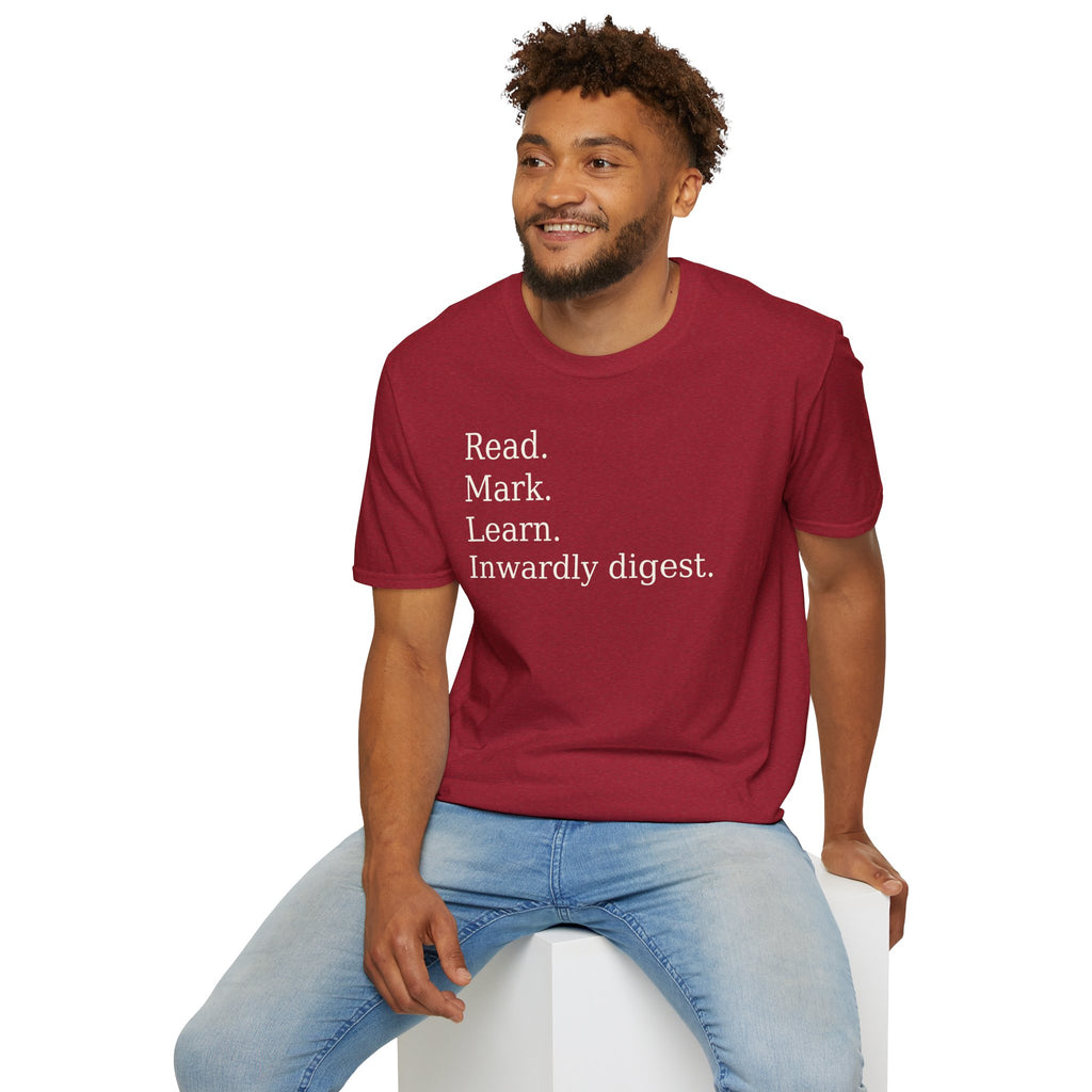 Read. Mark. Learn. Inwardly digest. Shirt
